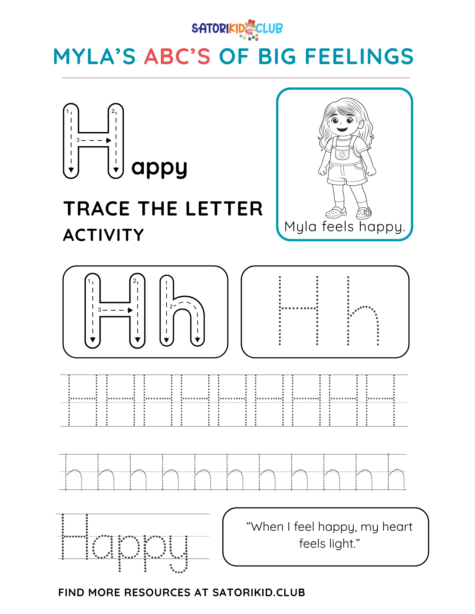 Satori Kid Club Worksheet: trace the letter
