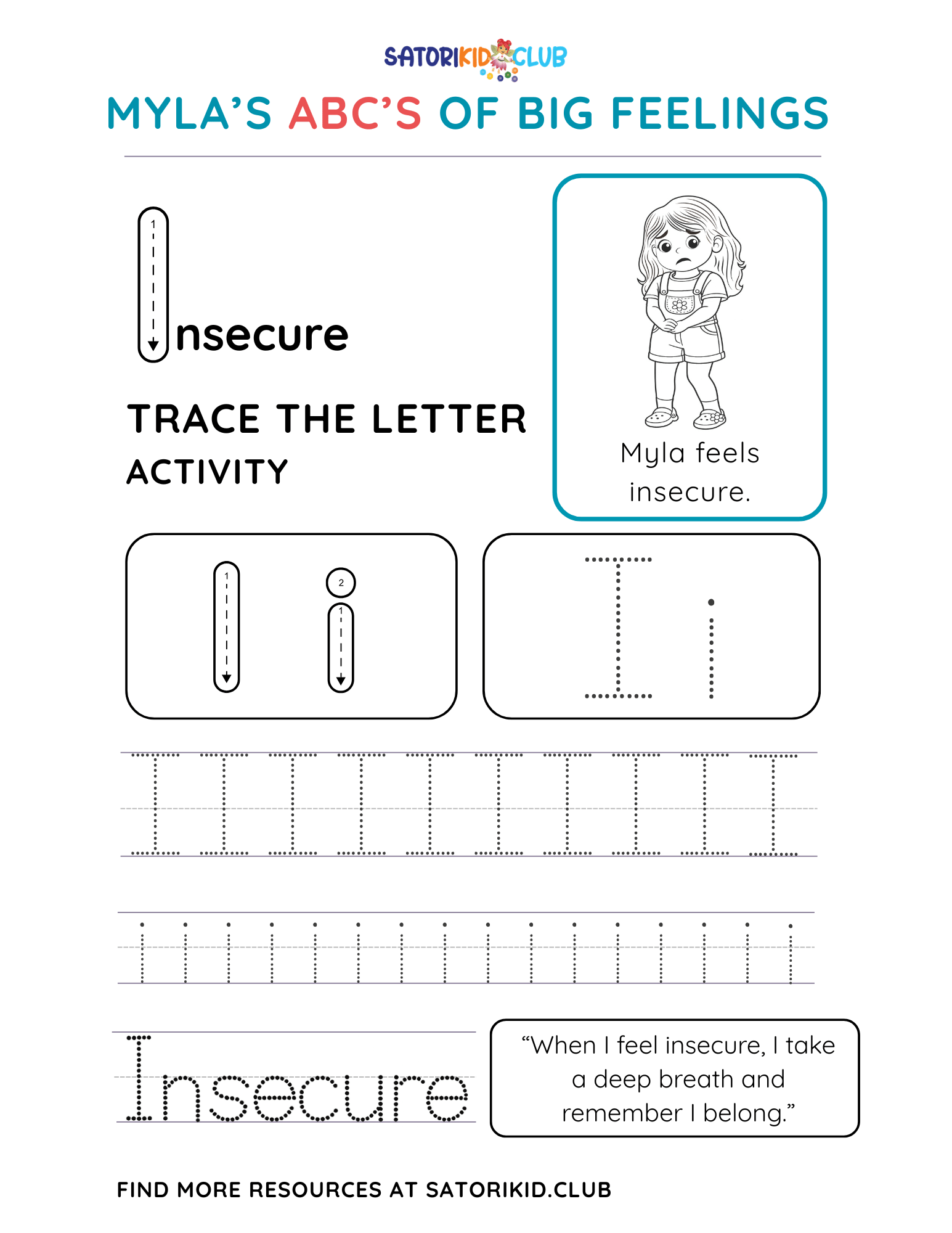 Satori Kid Club Worksheet: trace the letter 