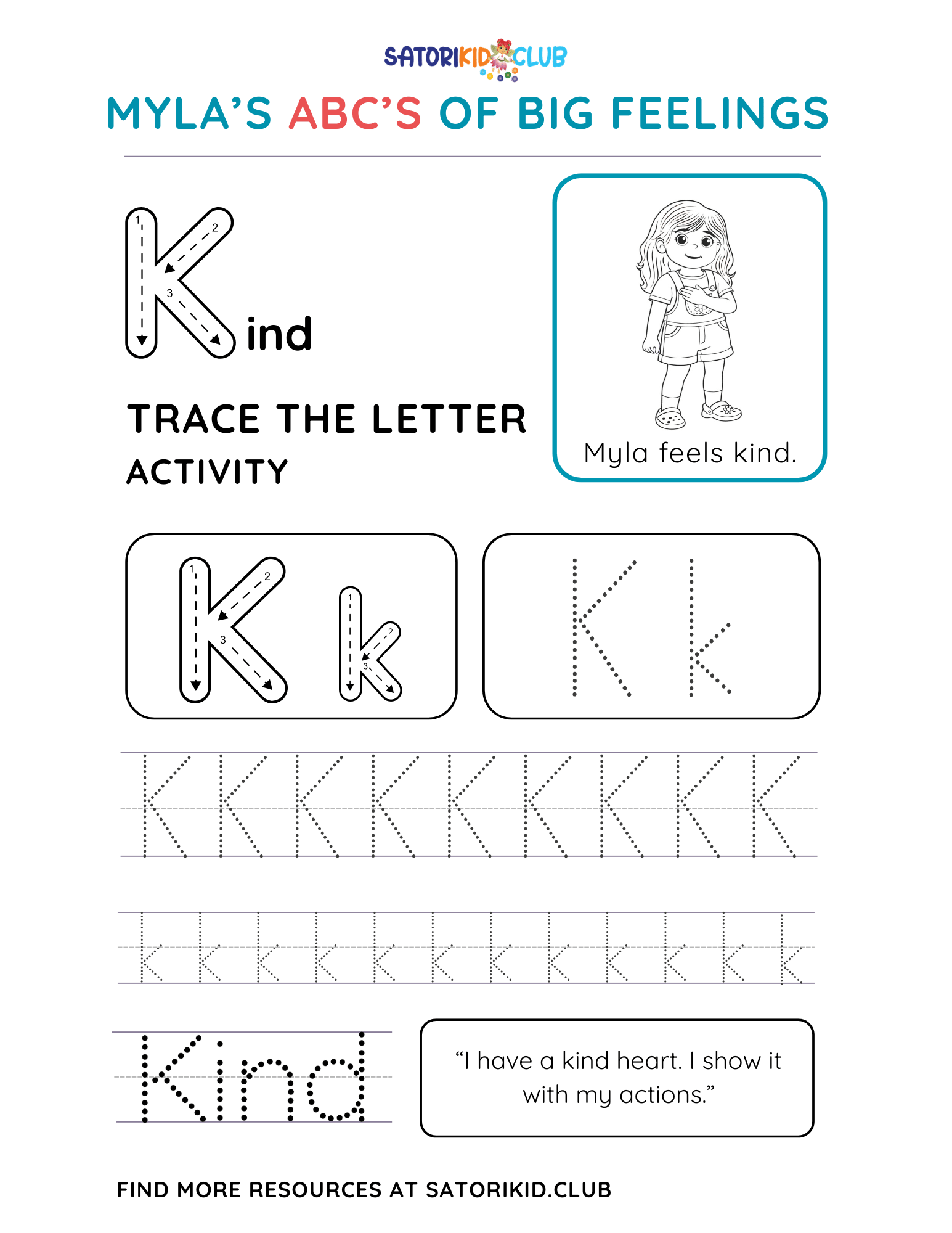 Satori Kid Club Worksheet: trace the letter 