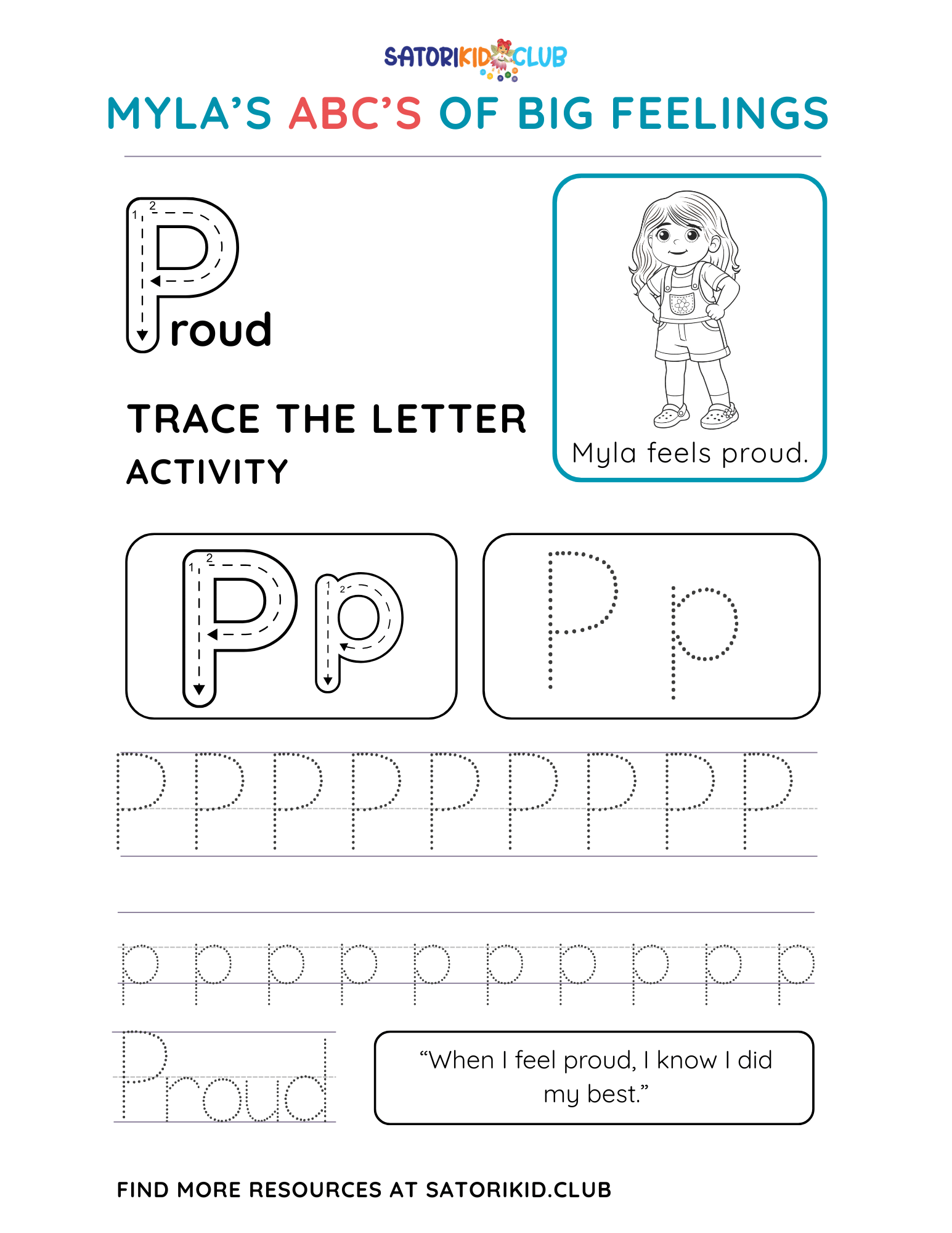 Satori Kid Club Worksheet: trace the letter