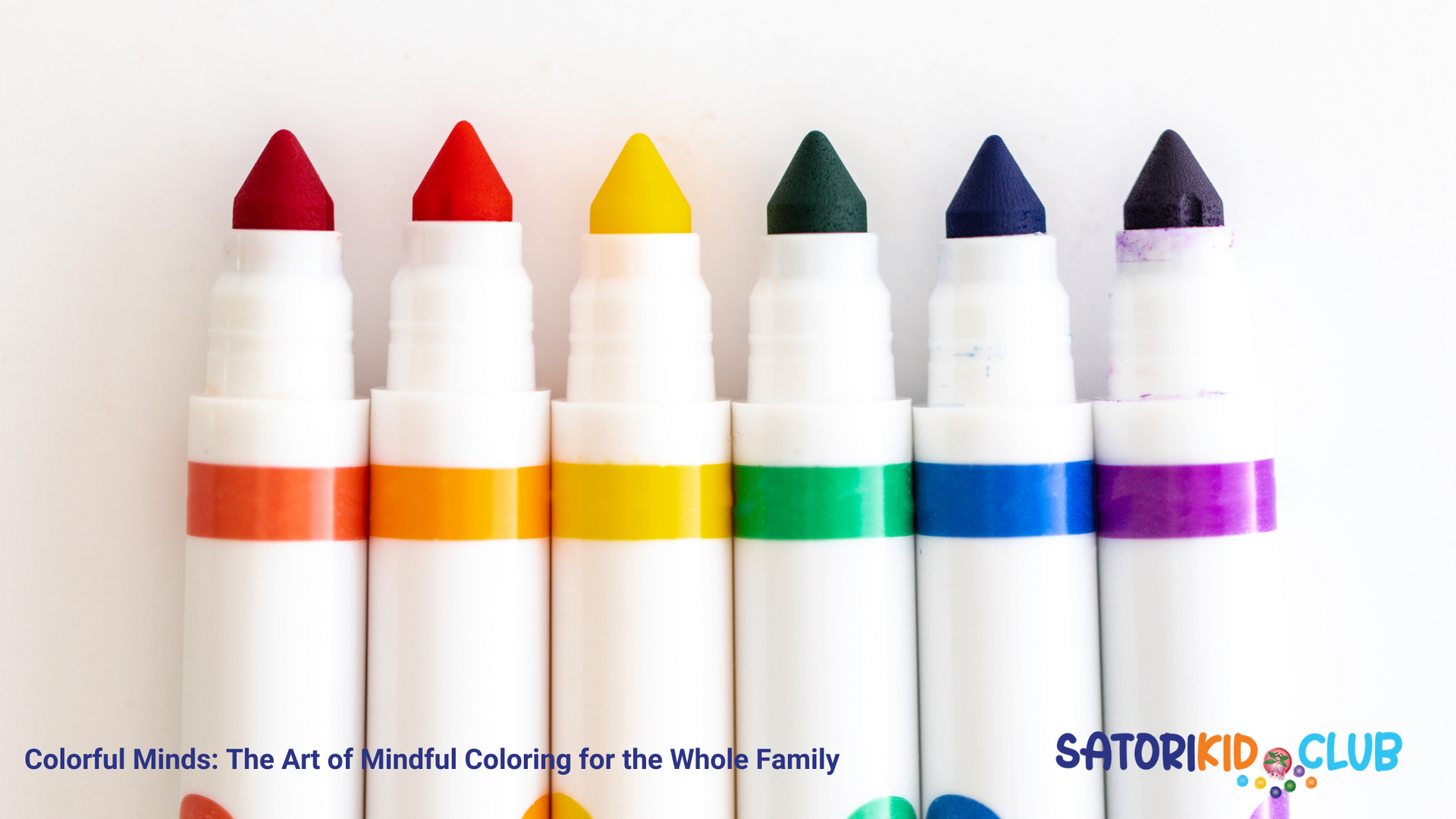 Satori Kid Club Blog Post - Mindful Kids
