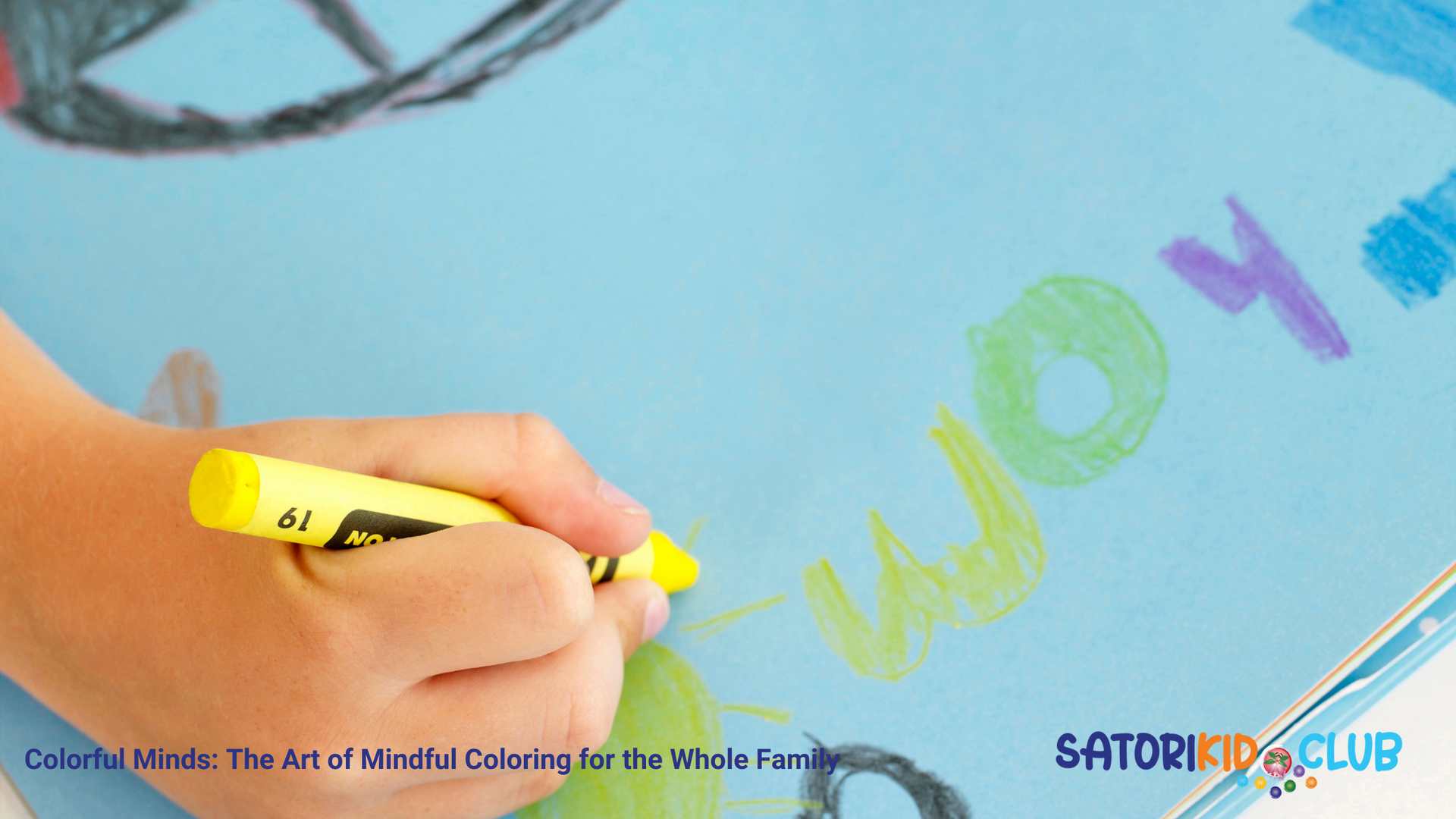 Satori Kid Club Blog Post - Mindful Kids
