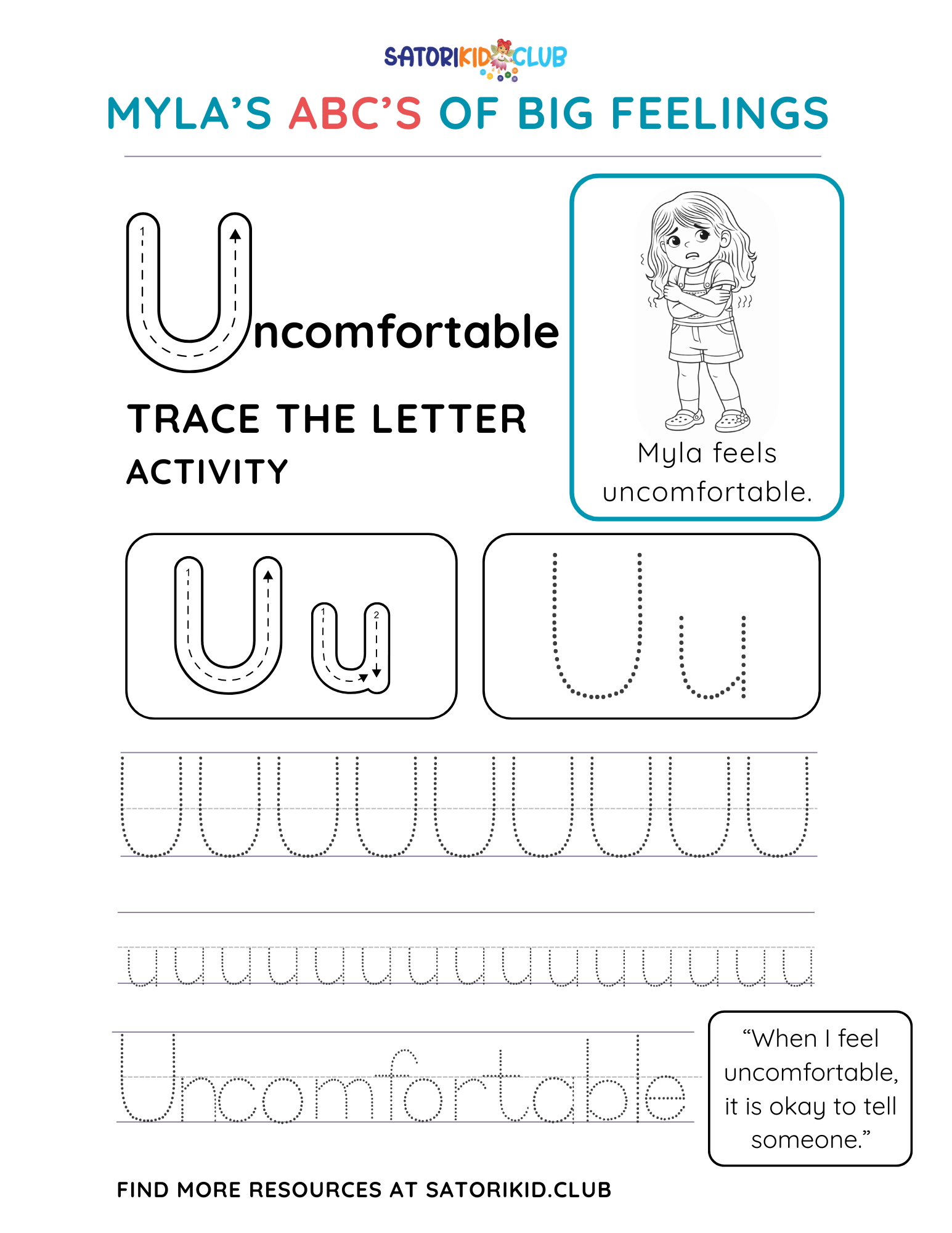 Satori Kid Club Worksheet: trace the letter 
