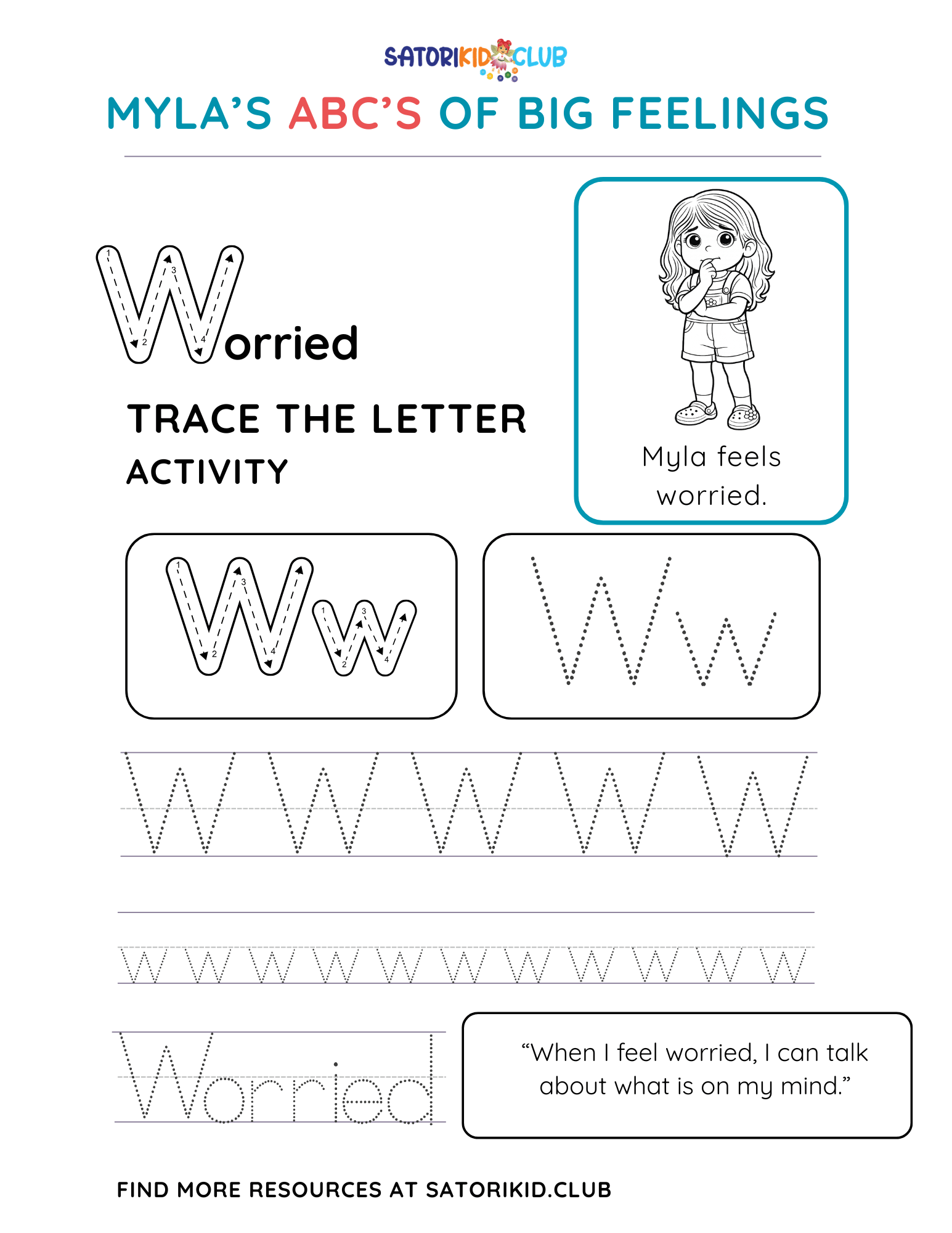 Satori Kid Club Worksheet: trace the letter