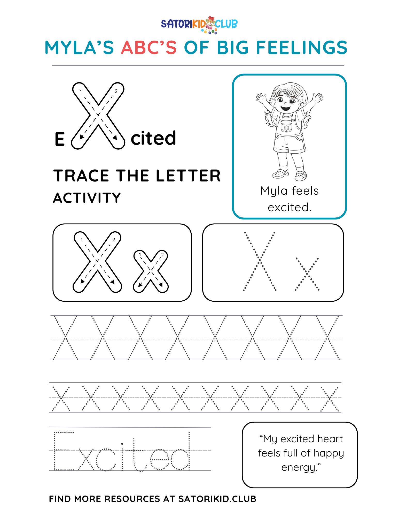 Satori Kid Club Worksheet: trace the letter