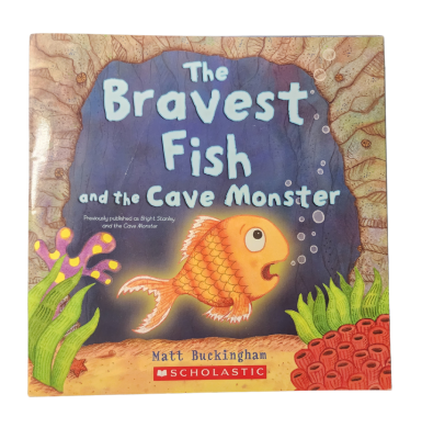 A book called The Bravest Fish and the Cave Monster