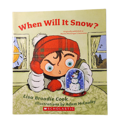 When Will It Snow? by Lisa Broadie Cook