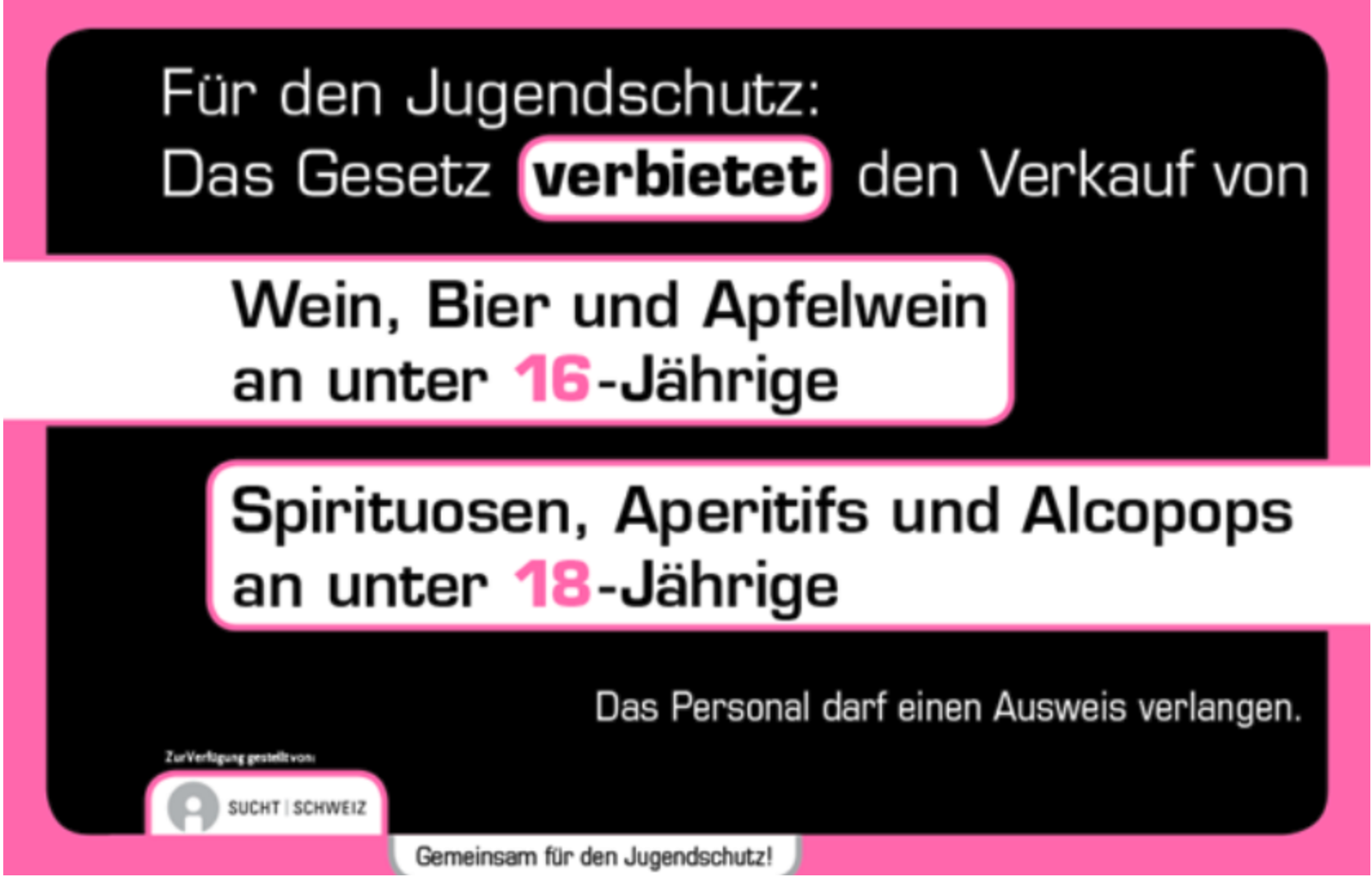 Ein rosa-schwarzes Schild mit der Aufschrift „Für den Jugendschutz“