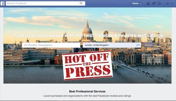 Facebook’s New Professional Services Launch online reviews and testimonials