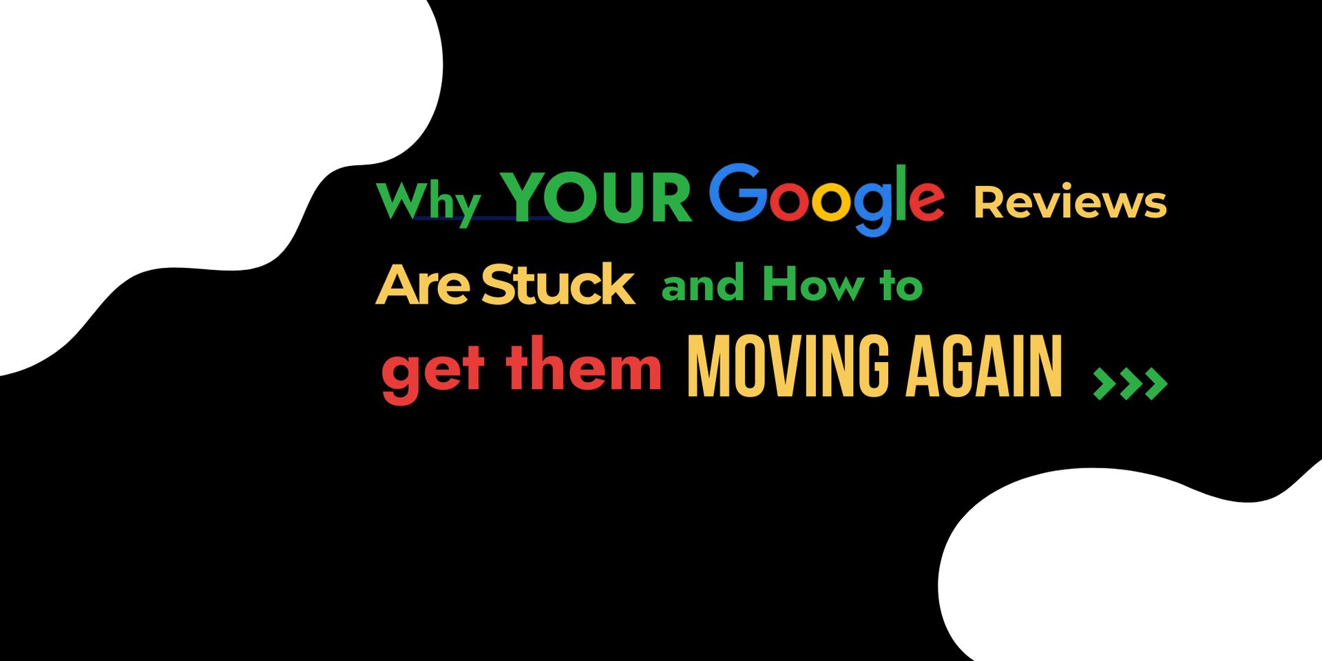 Why Your Google Reviews Are Stuck - and How to Get Them Moving Again