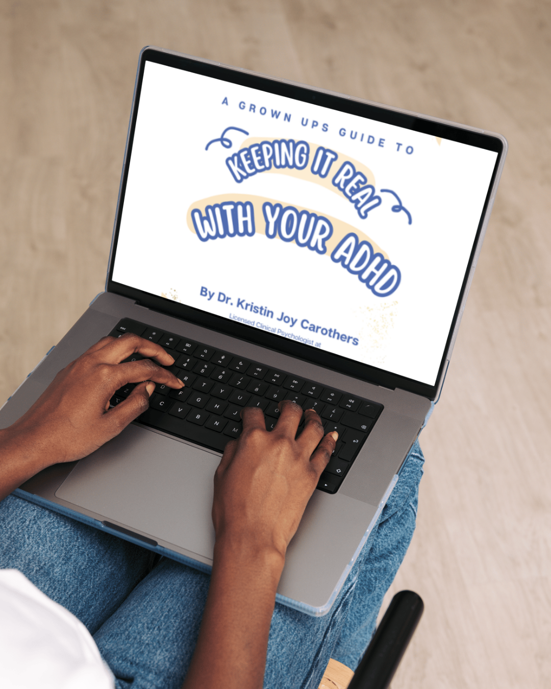 A Grown Ups' Guide To Keeping It Real With Your ADHD (Ebook)