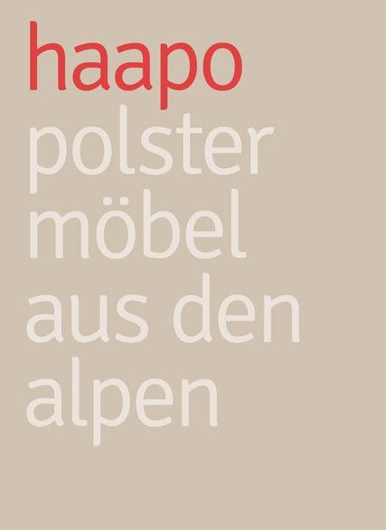 Ein beiger Hintergrund mit den Worten haapo Polster Möbel aus den Alpen