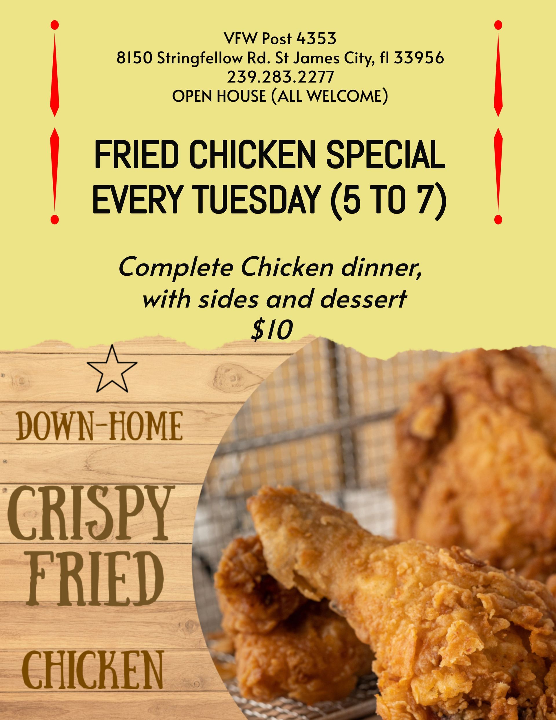 Fried chicken special every tuesday ( 5 to 7 ) complete chicken dinner with sides and dessert $ 10