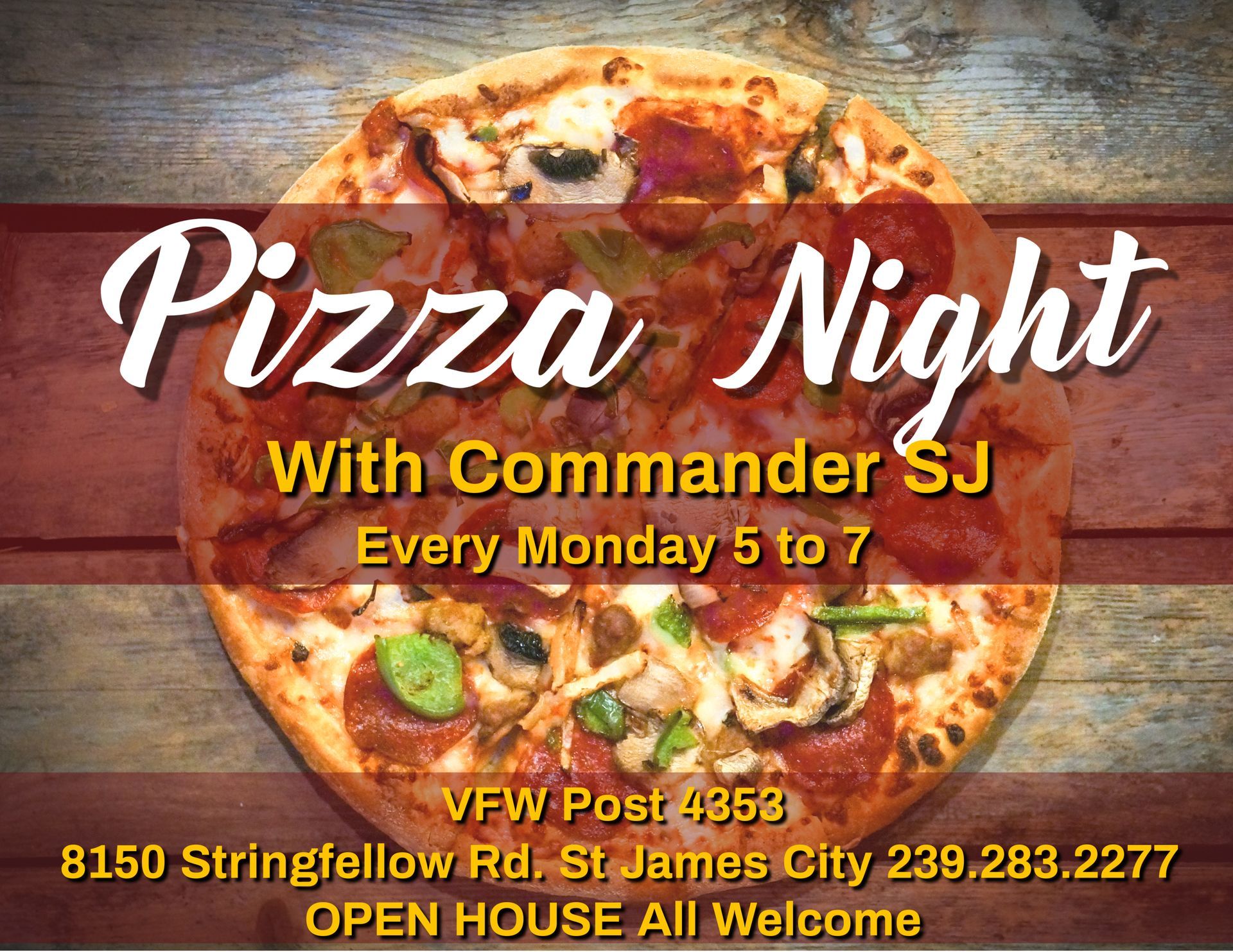 A pizza night with commander sj every monday 5 to 7