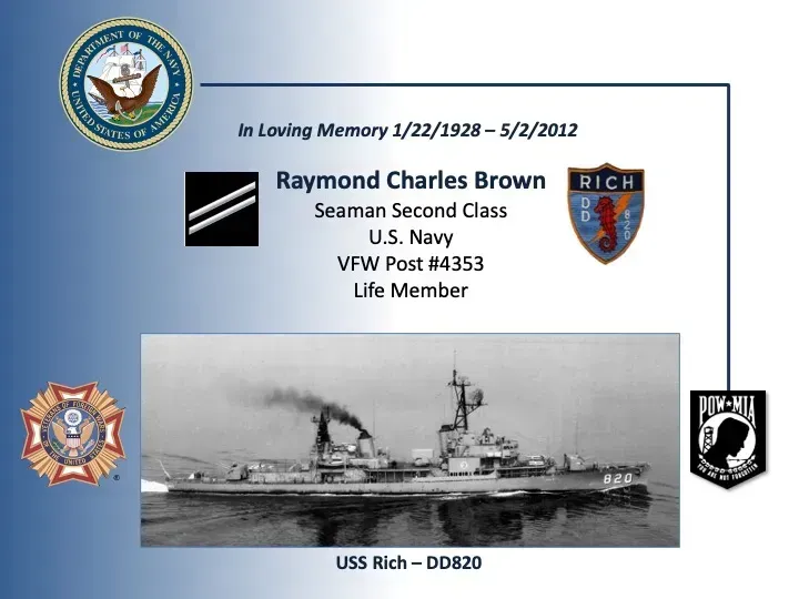 In loving memory of raymond charles brown seaman second class
