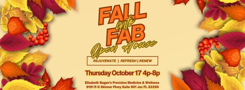 Fall Into Fab Banner — Jacksonville, FL | Fulton Gibbs Wellness