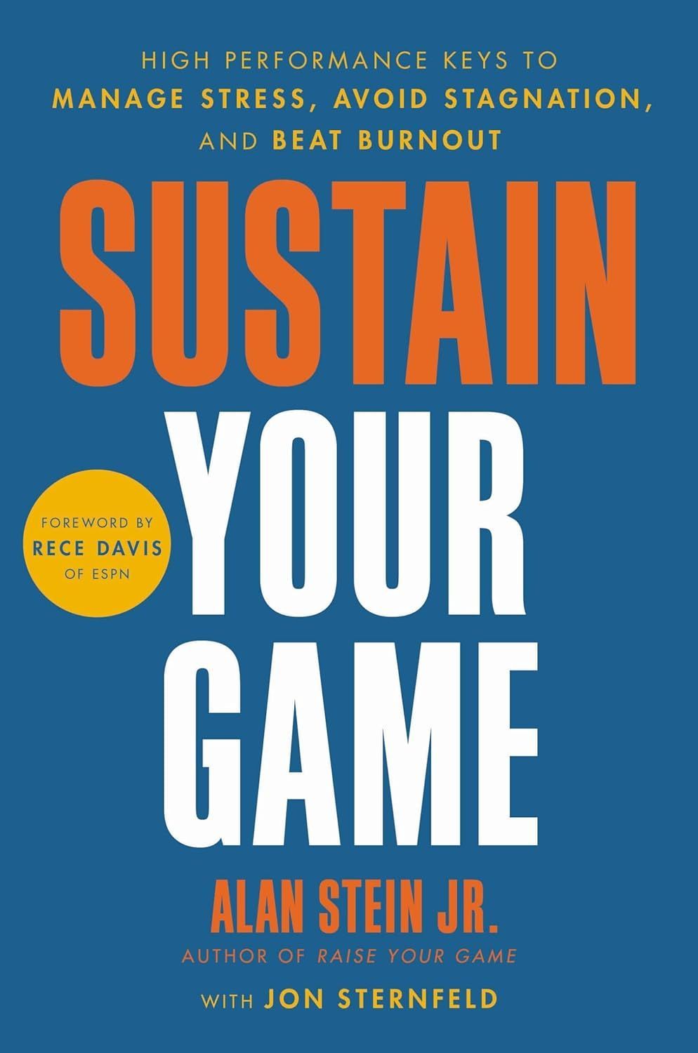 A book called sustain your game by alan stein jr