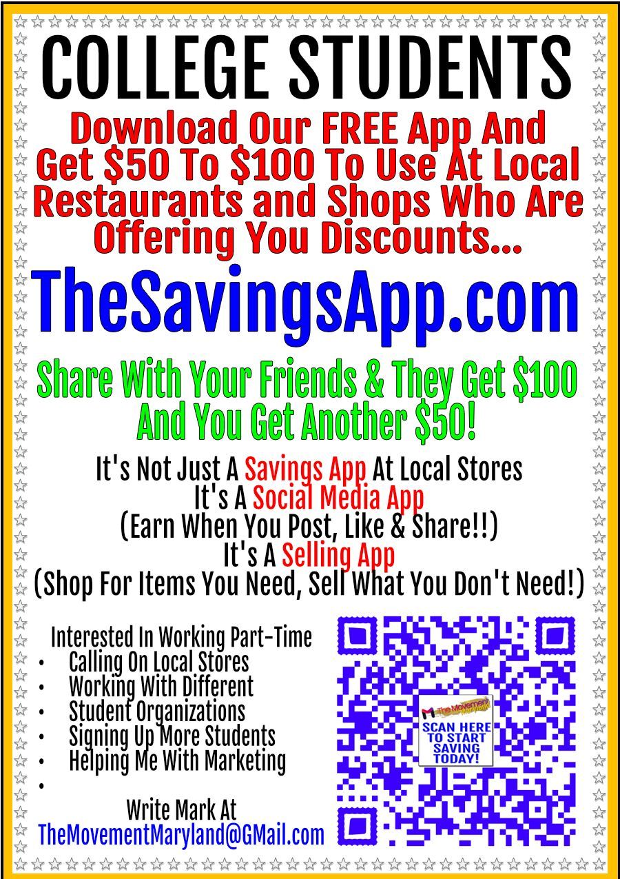 A poster that says college students download our free app and get $50 to $100 to use at local restaurants and shops who are offering you discounts