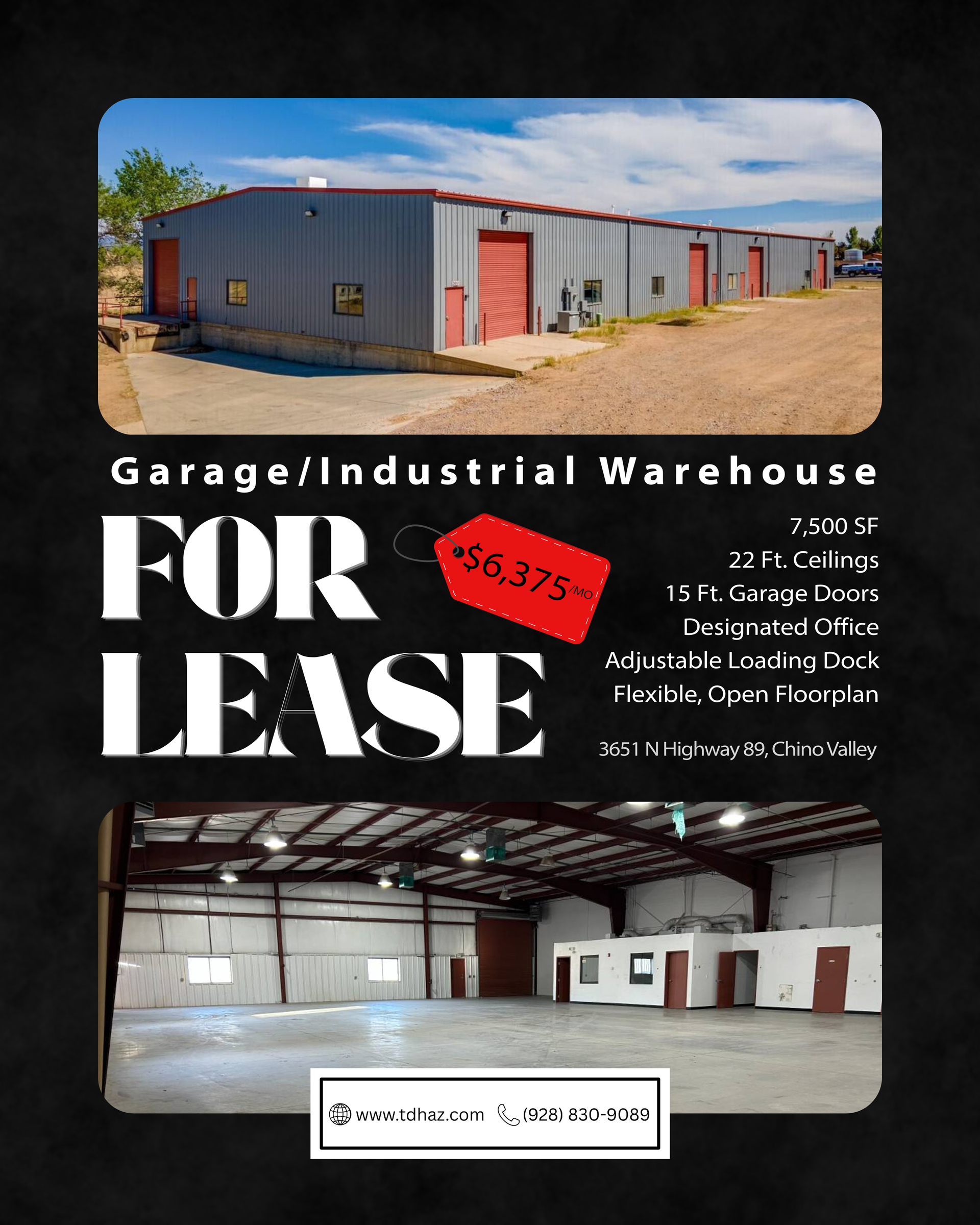 Building C (North Side) - 3651 N. SR 89, Chino Valley, AZ 86323
7500 SQ. Foot industrial warehouse with high ceilings and garage doors!!