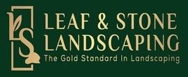 Leaf & Stone Landscaping