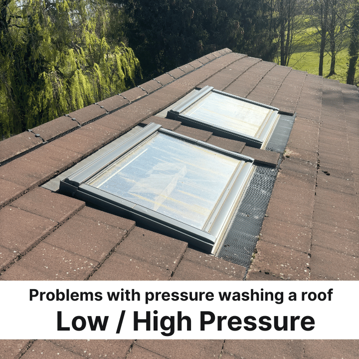 Roof with two skylights; brown. Text: Problems with pressure washing a roof - Low / High Pressure.