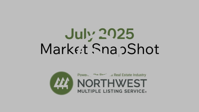NWMLS July 2025 Market Snapshot