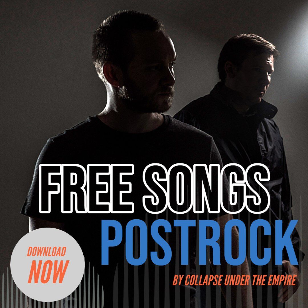 a poster for free songs postrock by collapse under the empire