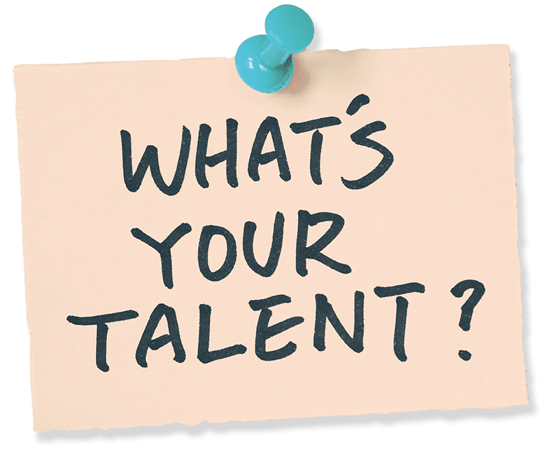 What's Your Talent