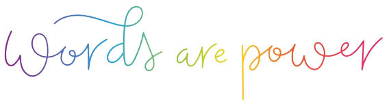 Words are Power