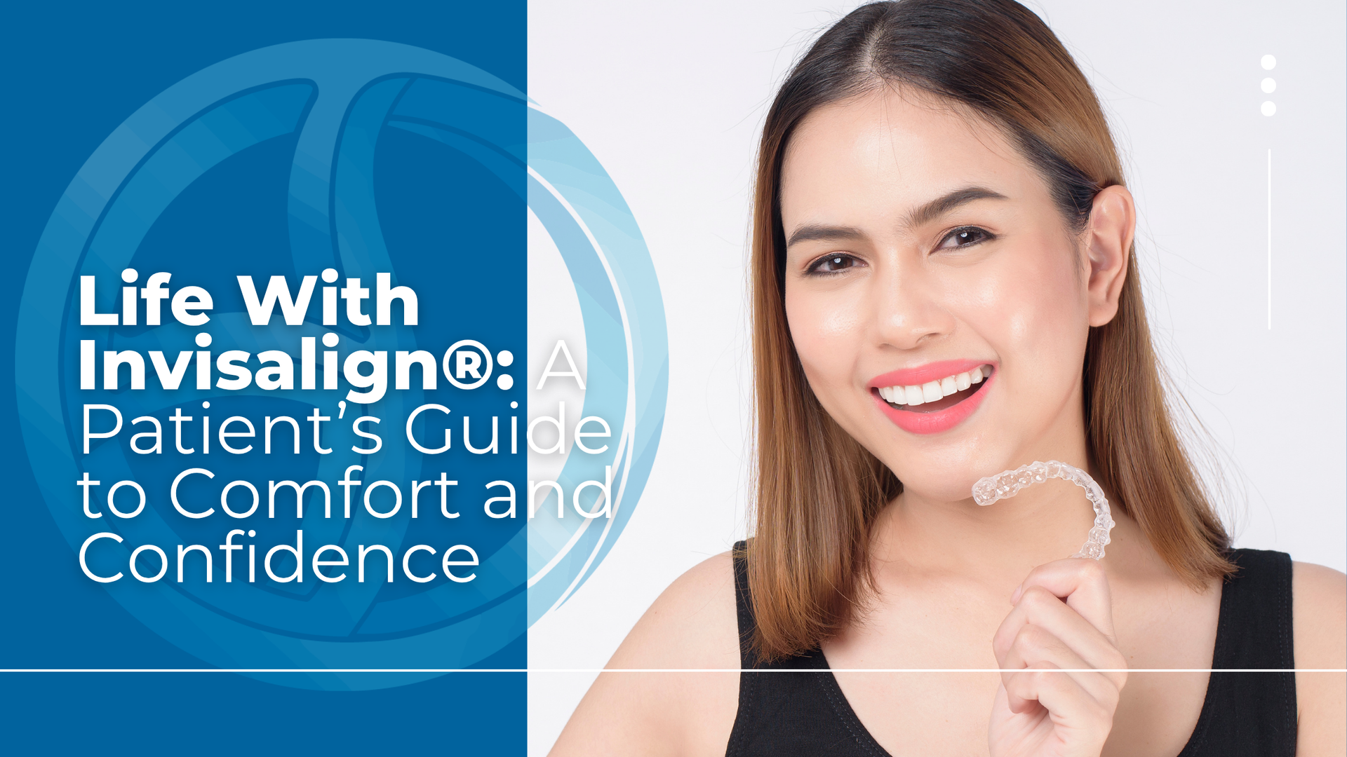 Woman with Invisalign smiling, holding an aligner, guide titled