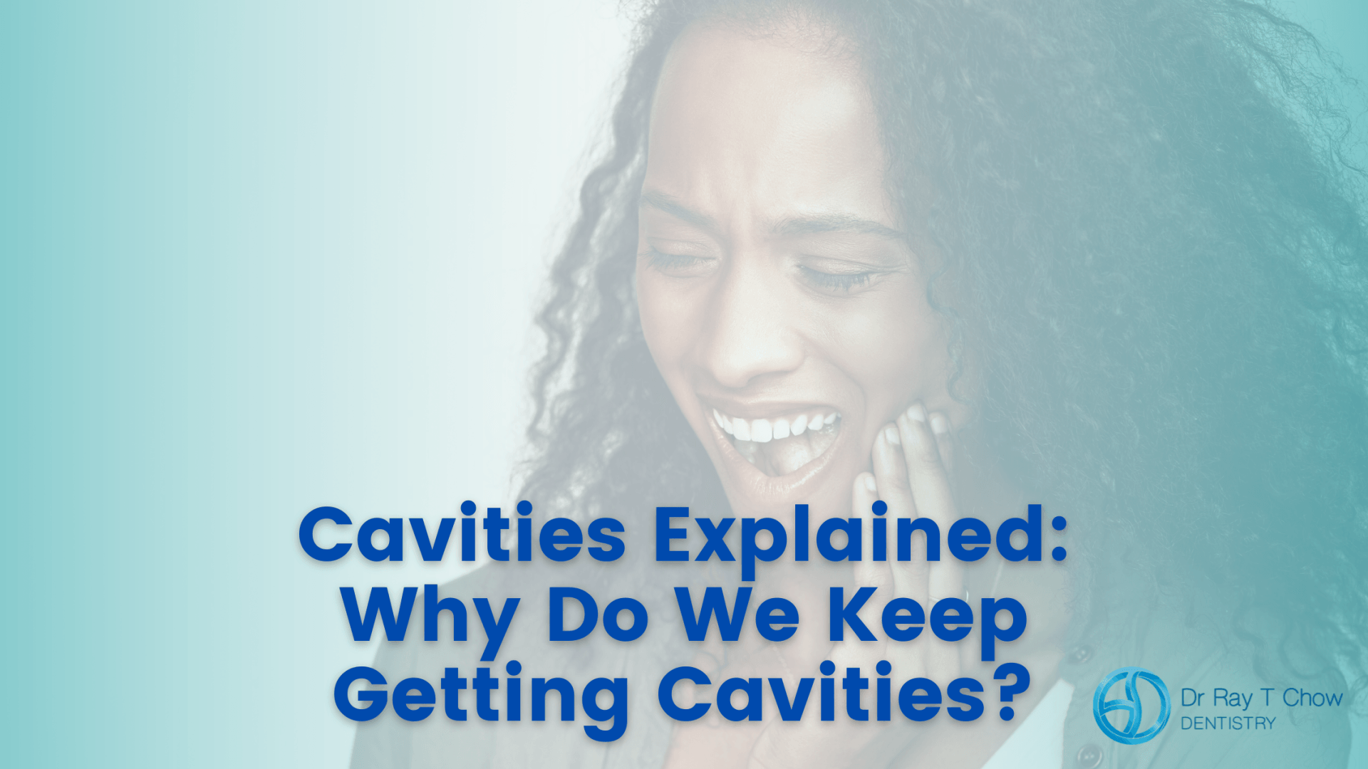 cavities-explained-why-do-we-keep-getting-cavities