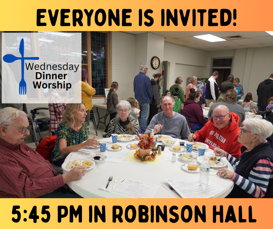 People eating at tables, inviting people to a Wednesday Dinner Worship at 5:45 PM in Robinson Hall.