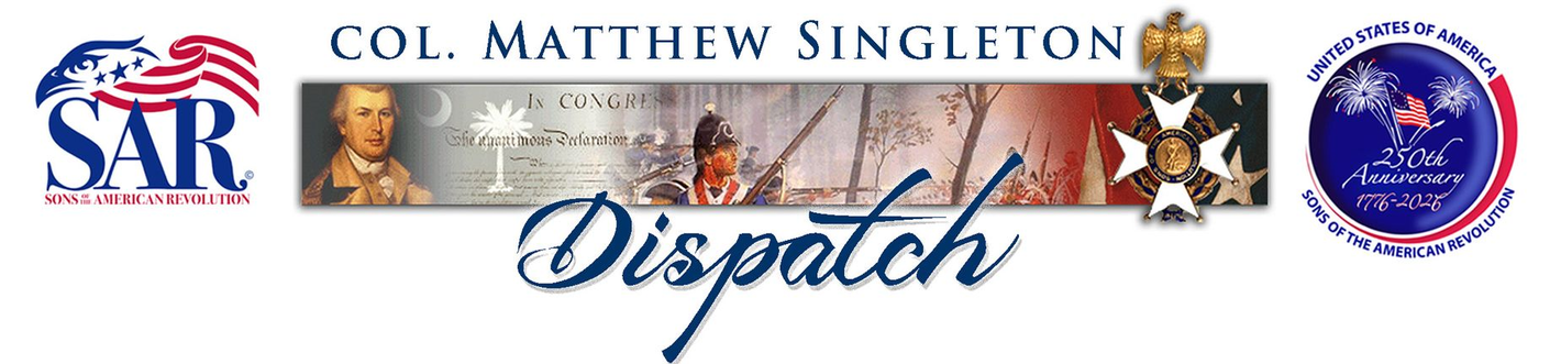 Newsletter of the Colonel Singleton Chapter