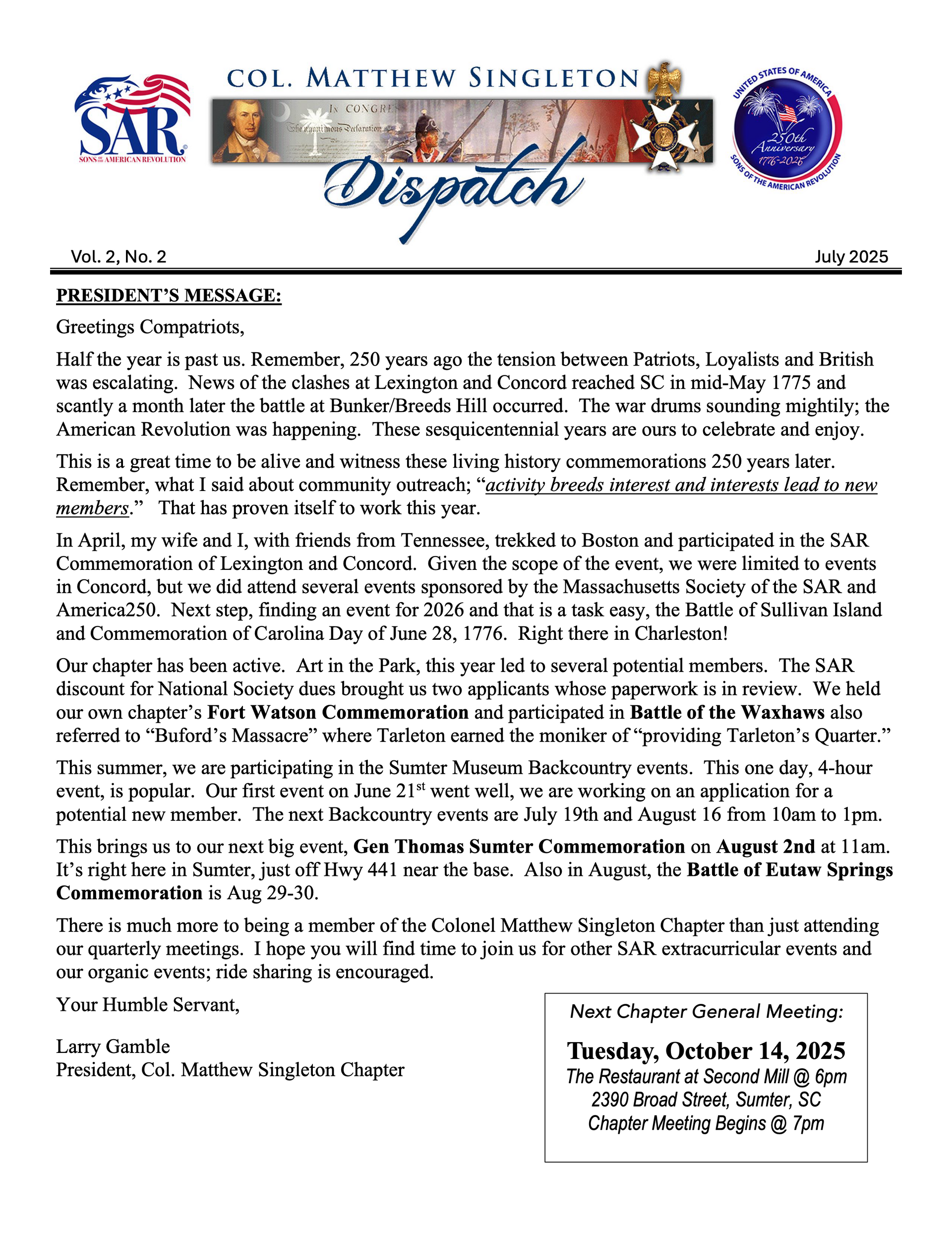 Singleton Dispatch July 2025