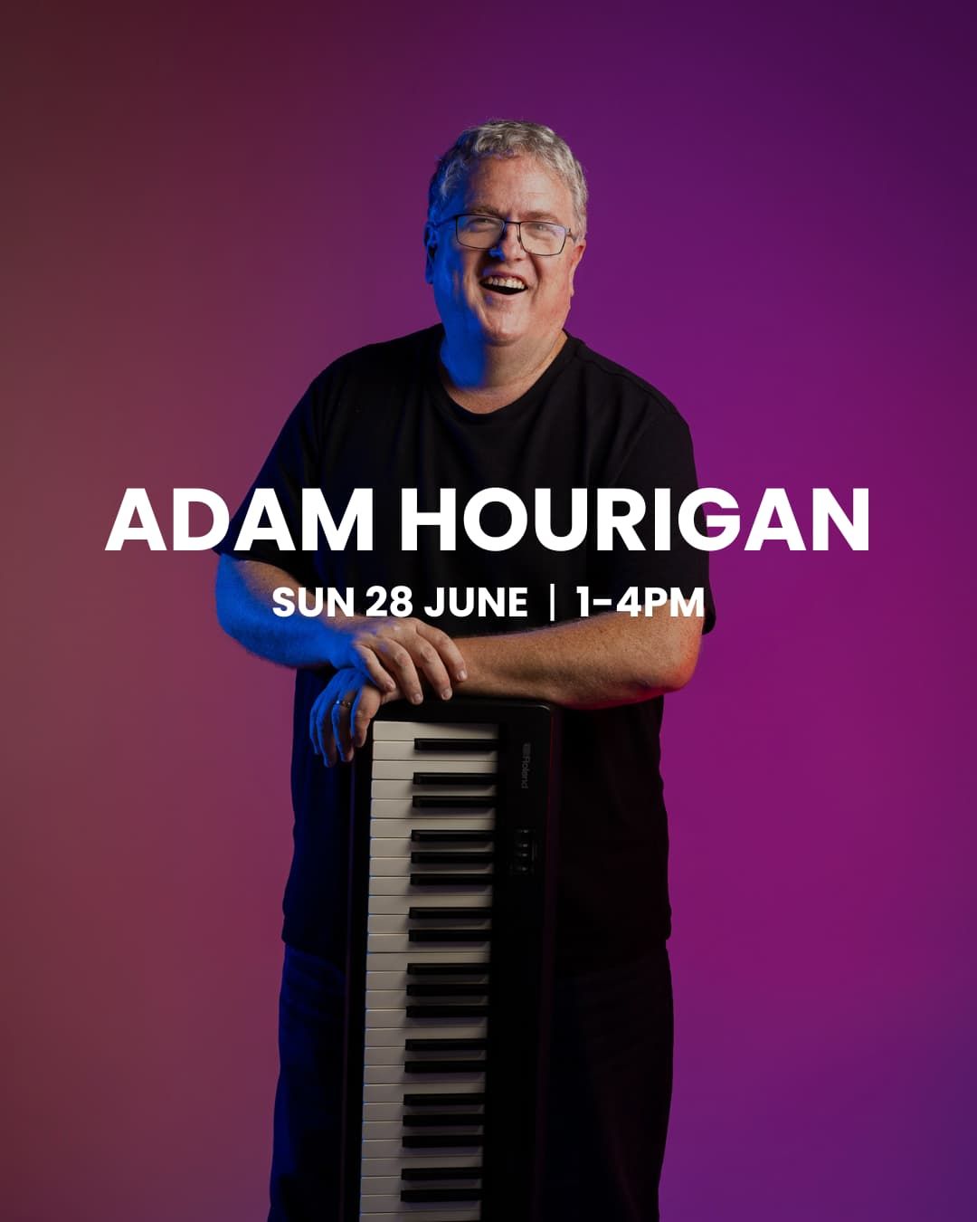 Adam Hourigan Live