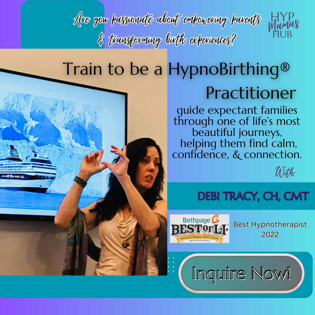 Be a HypnoBirthing® Practitioner