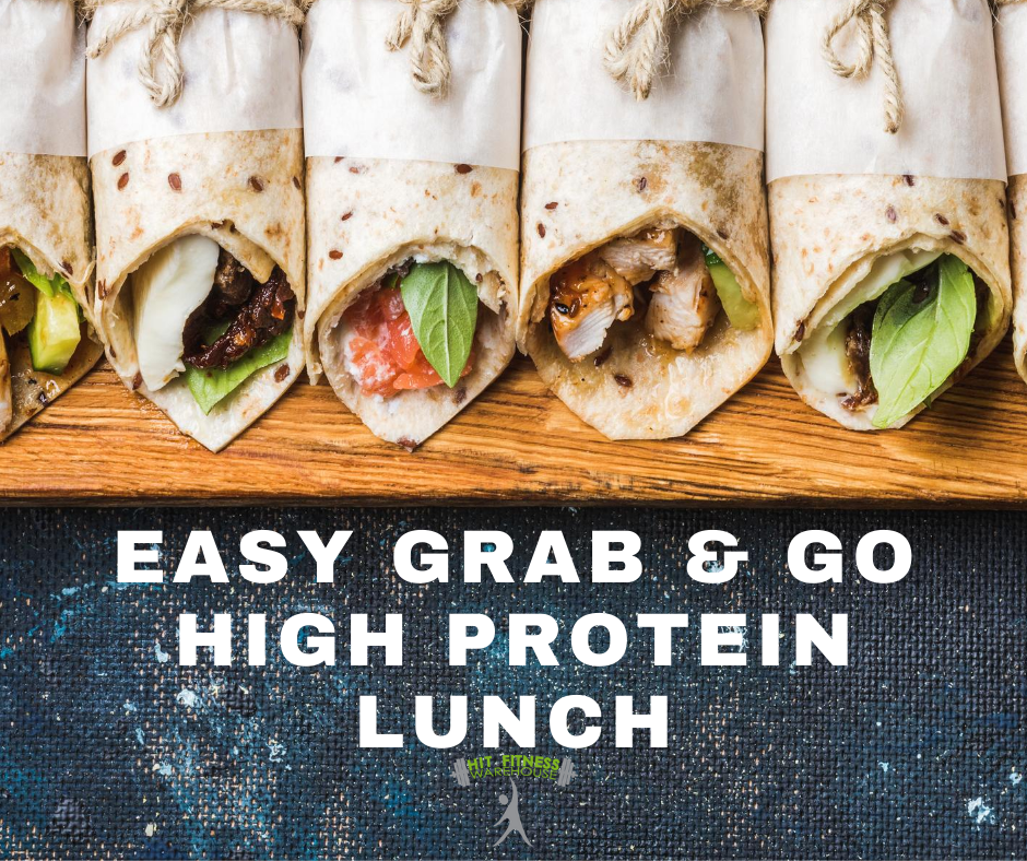 Easy GrabandGo High Protein Lunch