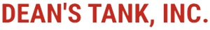 DEAN'S TANK, INC. in red font.