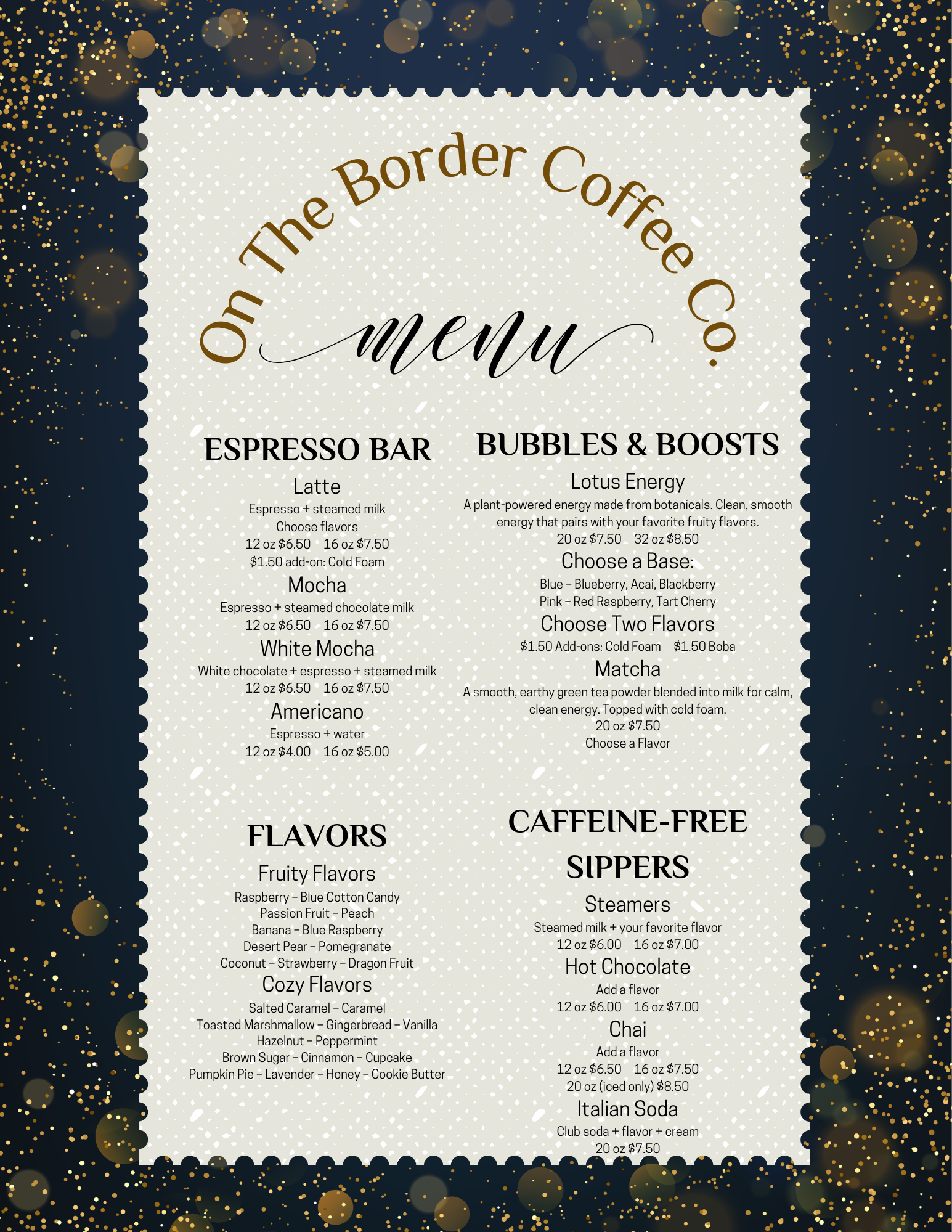 Menu for On The Border Coffee Co. with Espresso Bar, Bubbles & Boosts, Flavors, and Caffeine-Free Suppers listed.