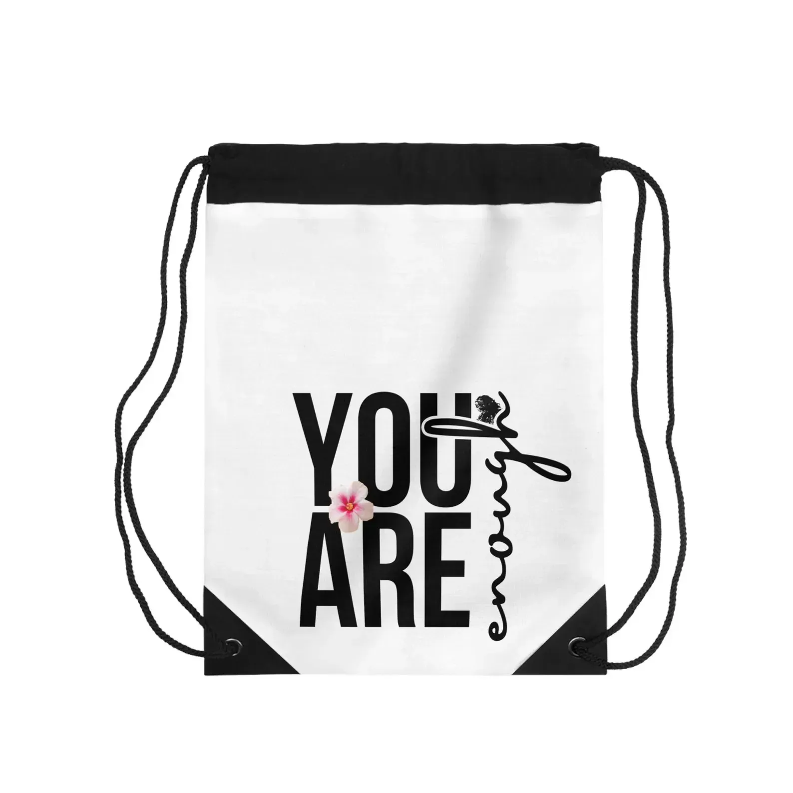 A white drawstring bag that says you are enough