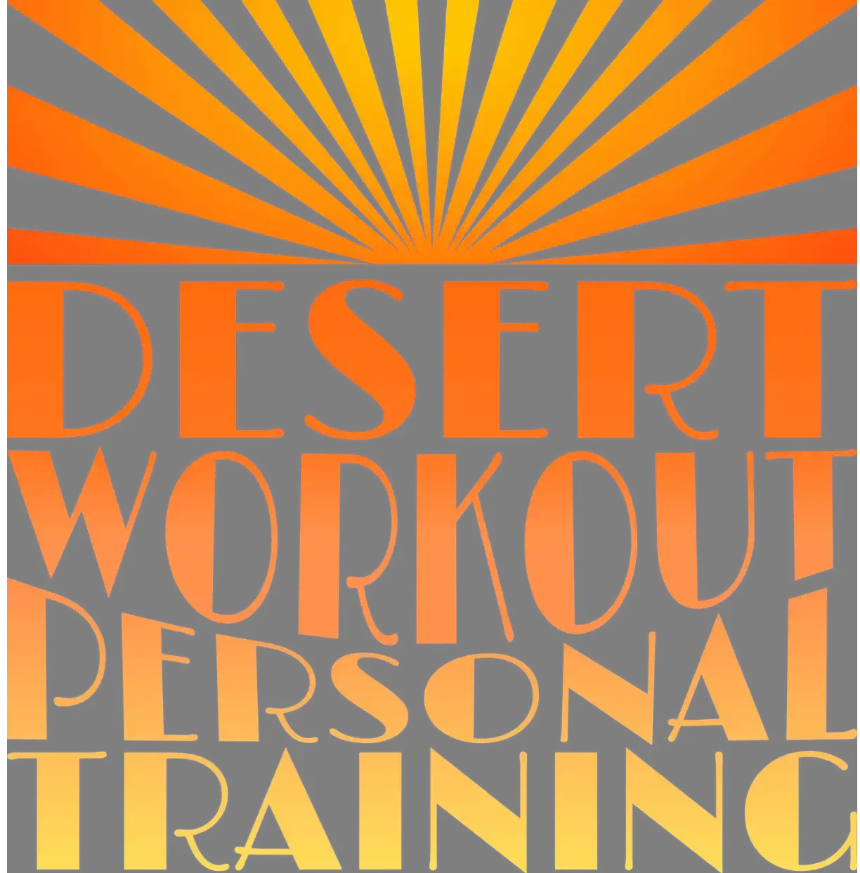 DESERT WORKOUT