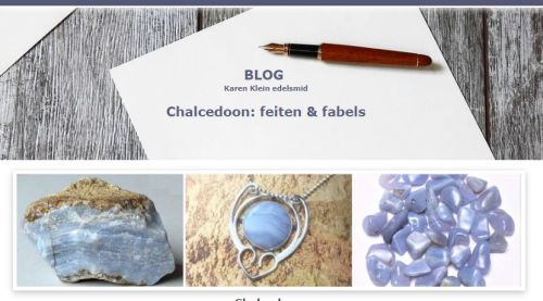 Chalcedoon, blog van Karen Klein edelsmid