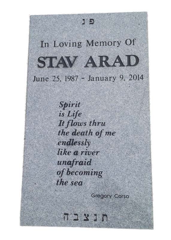 In loving memory of stav arad june 23 , 1987 - january 9 , 2014