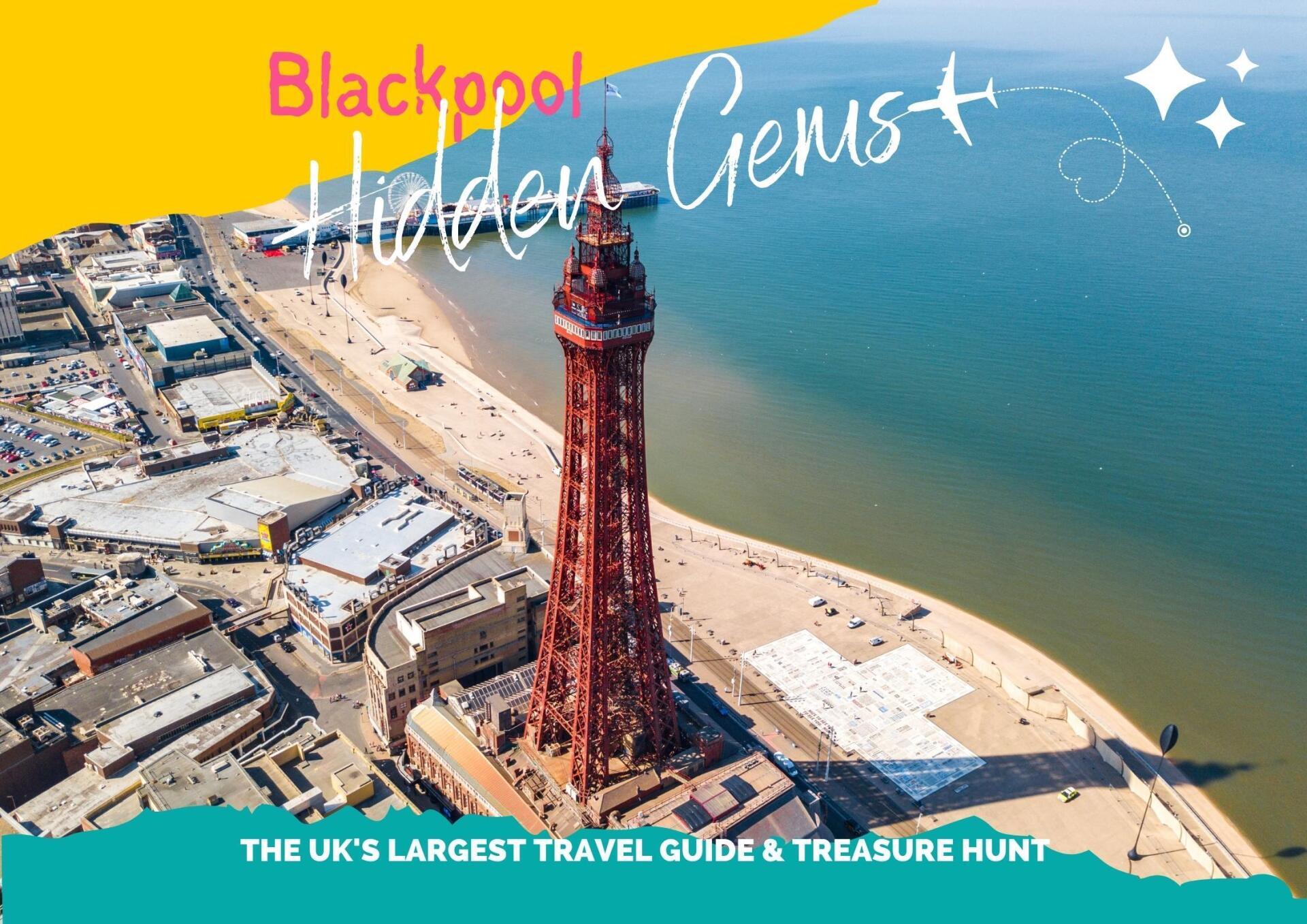 Blackpool Hidden Gems