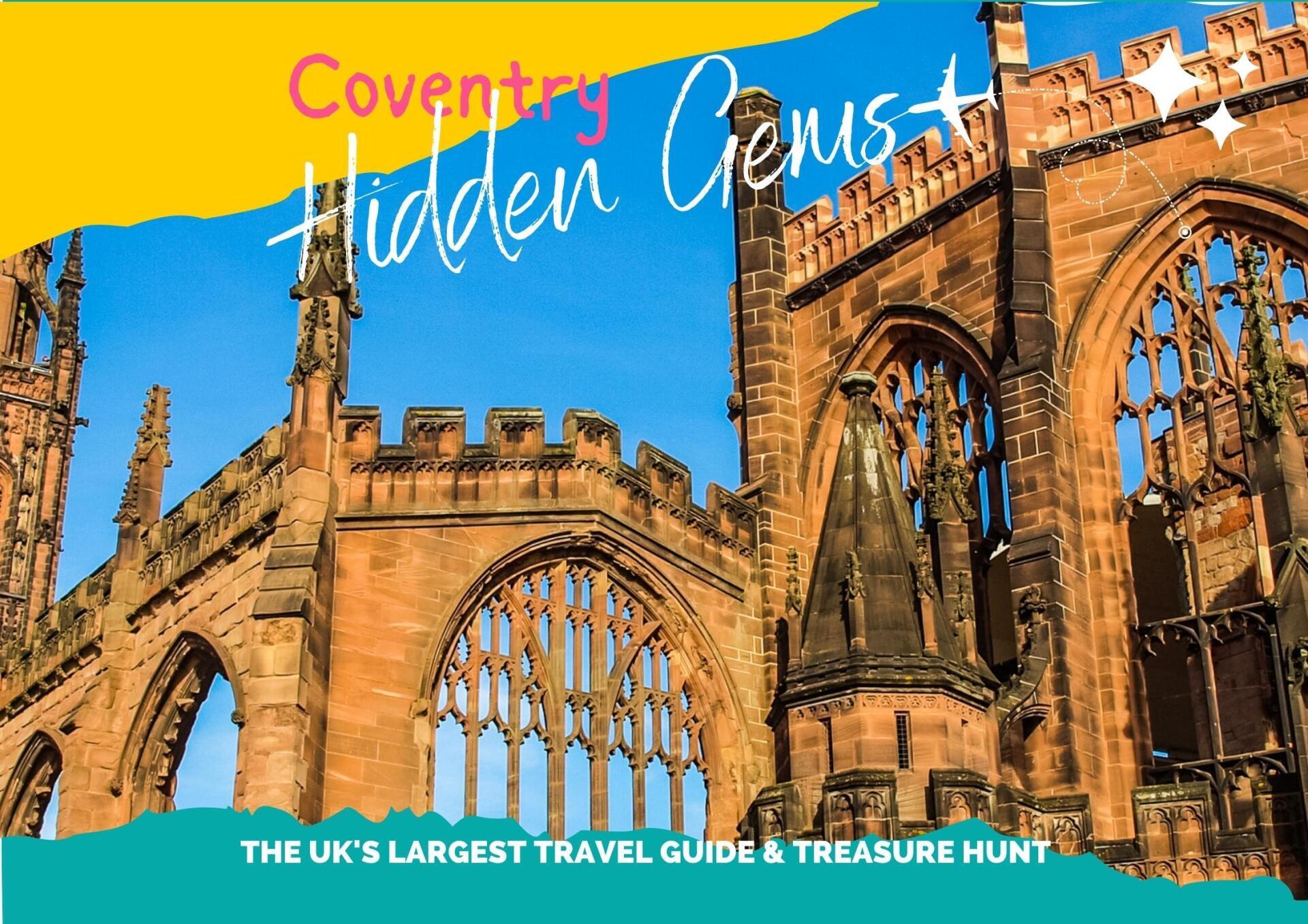 Coventry Hidden Gems