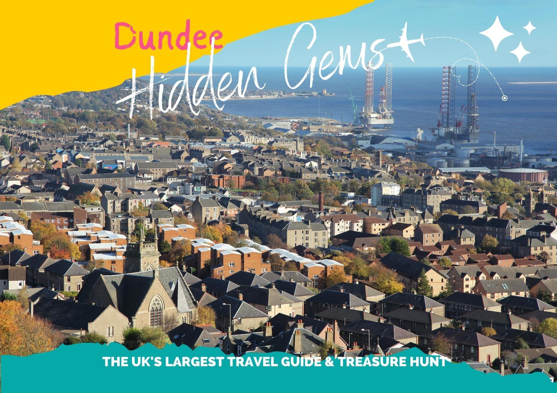 Dundee Hidden Gems