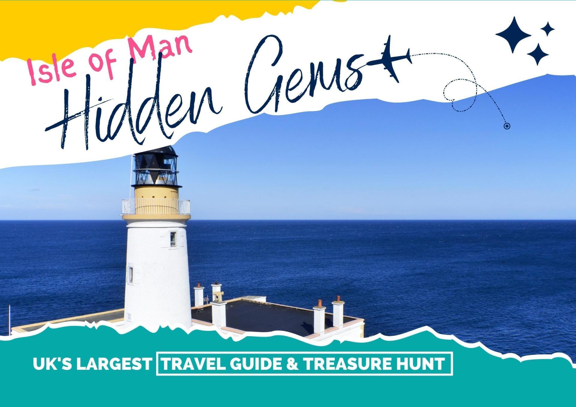 Isle of Man Hidden Gems