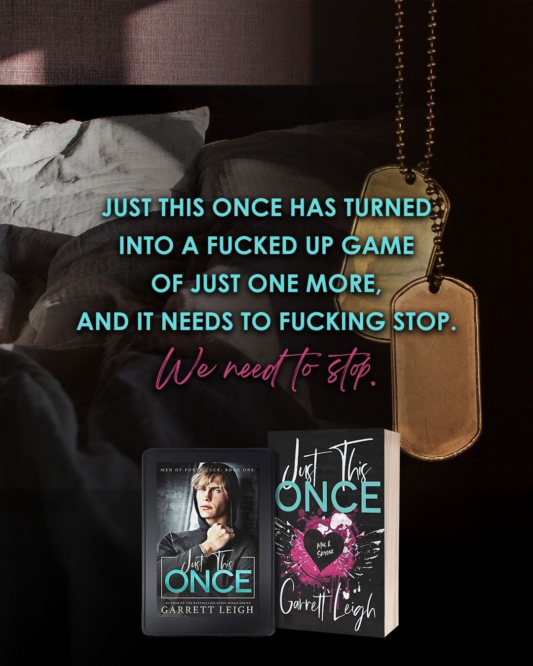 A spicy, hook up to lovers, forced proximity, hate to love you, M/M romance book, featuring tattooed heroes, roommates with military and medical backgrounds. It also features found family and hurt/comfort vibes, along with a healthy dose of angst.