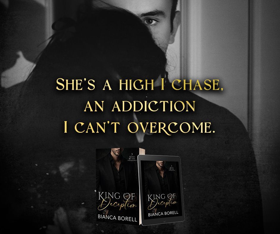 King of Deception by Bianca Borell - a spicy, age gap, arranged marriage, mafia princess dark mafia romance.