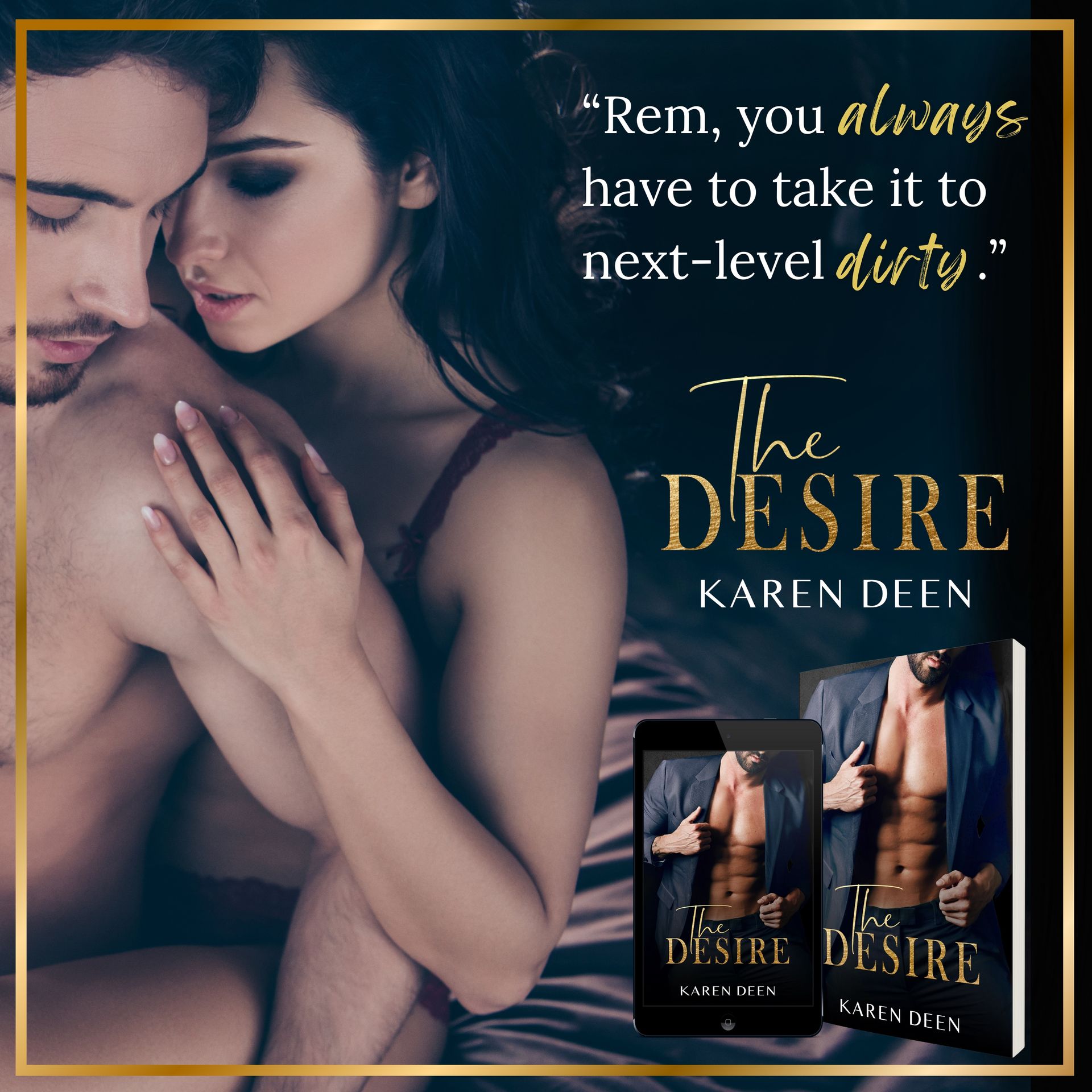 A teaser for The Desire by Karen Deen.